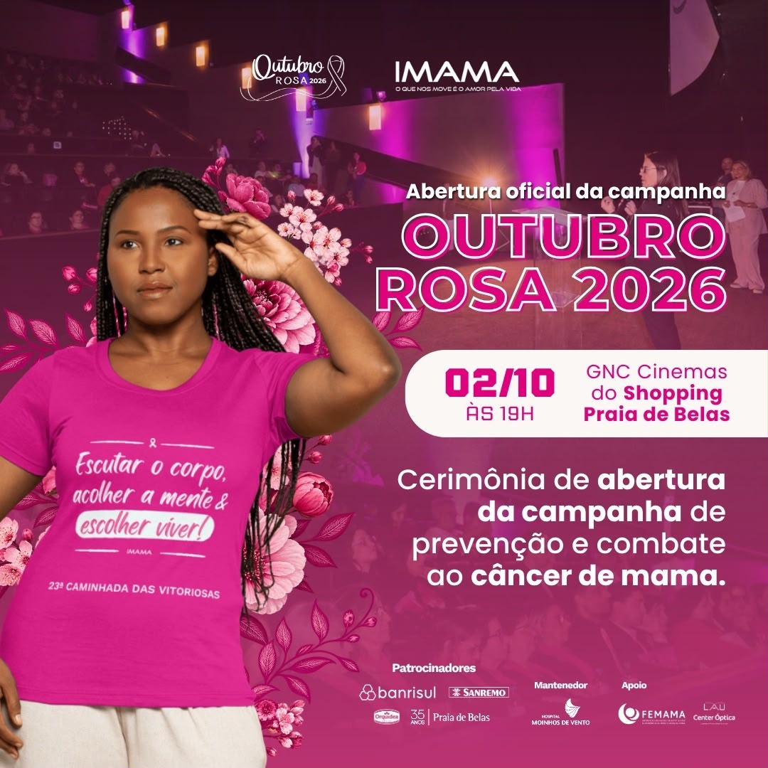 Convite do IMAMA para a abertura oficial do Outubro Rosa 2026: 2 de outubro, às 19h, no GNC Cinemas do Shopping Praia de Belas